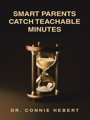 cover image of SMART PARENTS CATCH TEACHABLE MINUTES